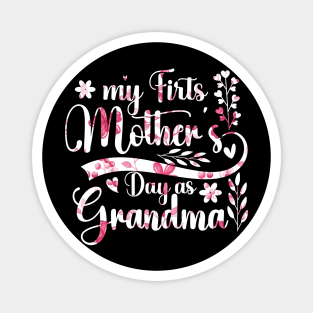 My First Mother's Day As A Grandma Happy Mothers Day 2024 Magnet